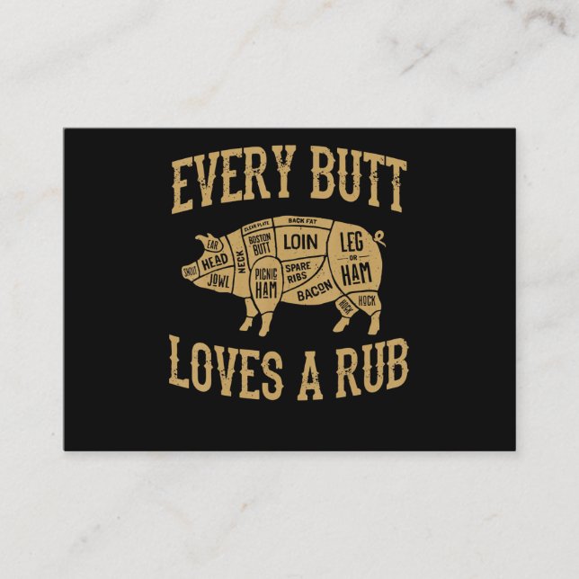 Every Butt Loves A Good Rub Funny Pig Pork BBQ Business Card (Front)