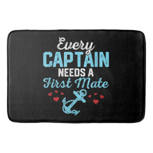 Every Captain Needs A First Mate Bath Mat
