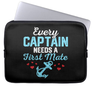 Every Captain Needs A First Mate Laptop Sleeve