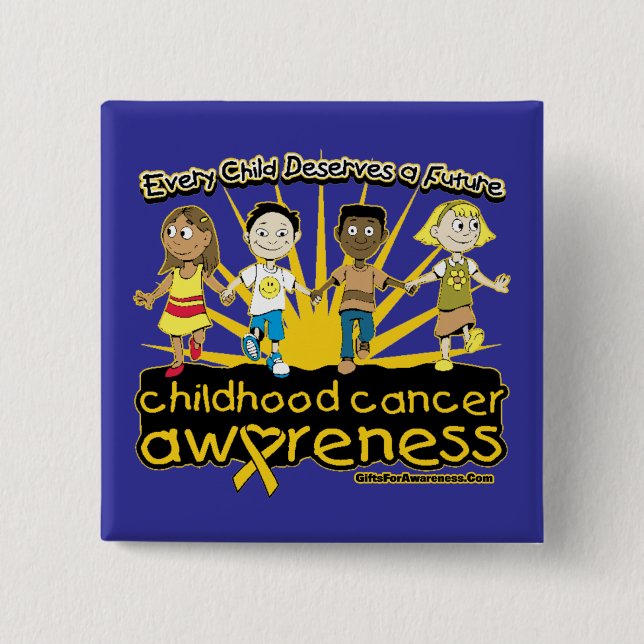 Every Child Deserves A Future Childhood Cancer 2 Inch Square Button (Front)