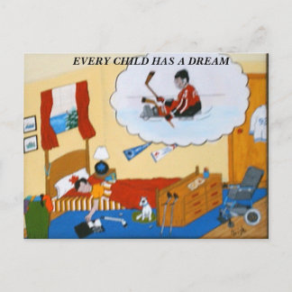 EVERY CHILD HAS A DREAM postcard