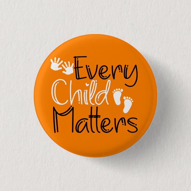  Every Child Matters, Orange Orange Day 1 Inch Round Button (Front)