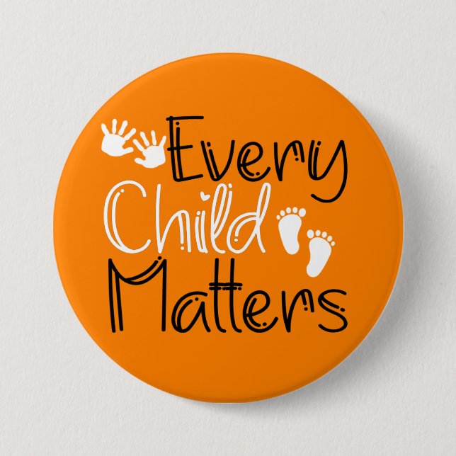  Every Child Matters, Orange Orange Day 3 Inch Round Button (Front)