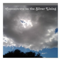Every Cloud has a Silver Lining Poster