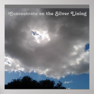 Every Cloud has a Silver Lining Poster