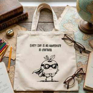 Every Day An Adventure In Learning Educator Tote Bag