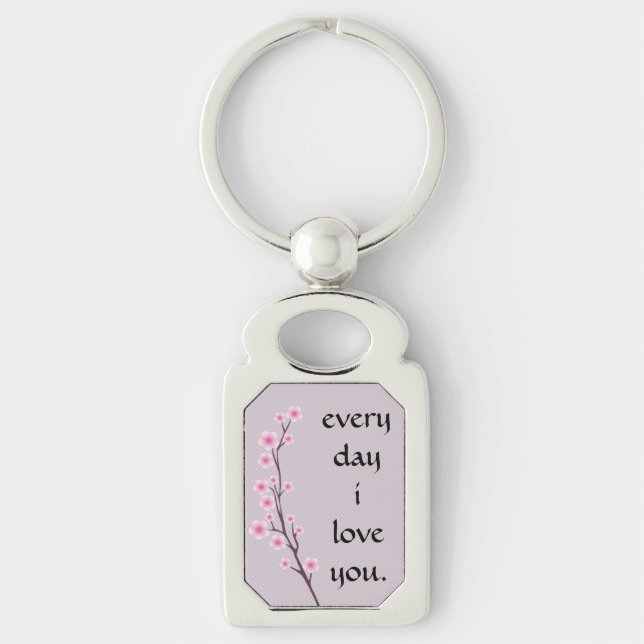 Every Day I Love You Asian Floral Keychain (Front)