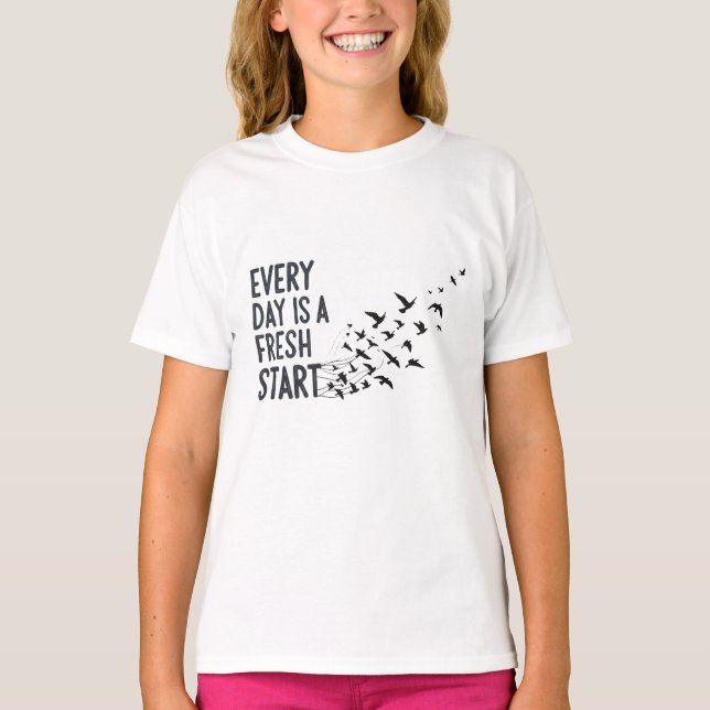 Every Day Is A Fresh Start Wall Clock T-Shirt (Front)