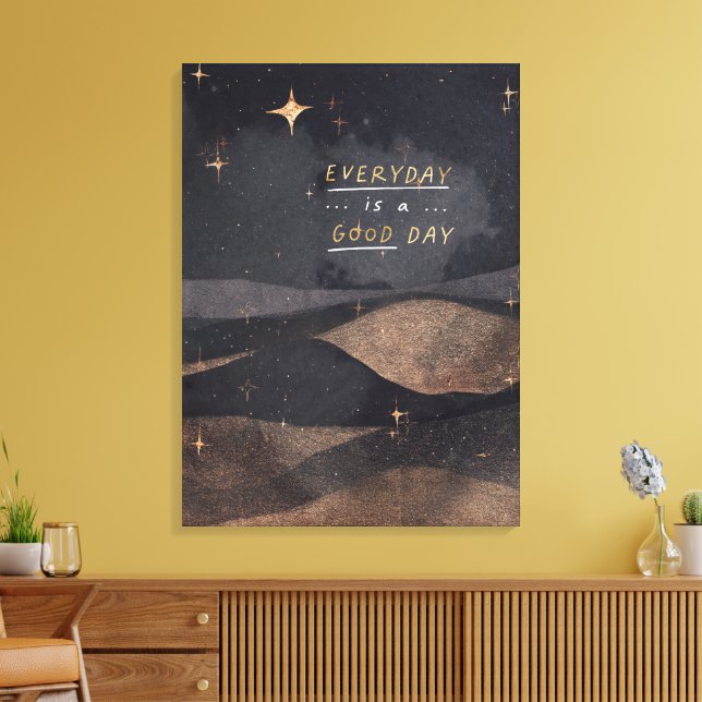 Every Day is a Good Day Canvas Print (Insitu(LivingRoom))