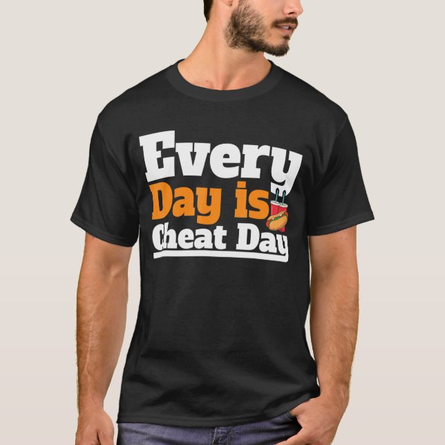 Every Day Is Cheat Day Cheat Day  Costume Cheat Da T-Shirt (Front)
