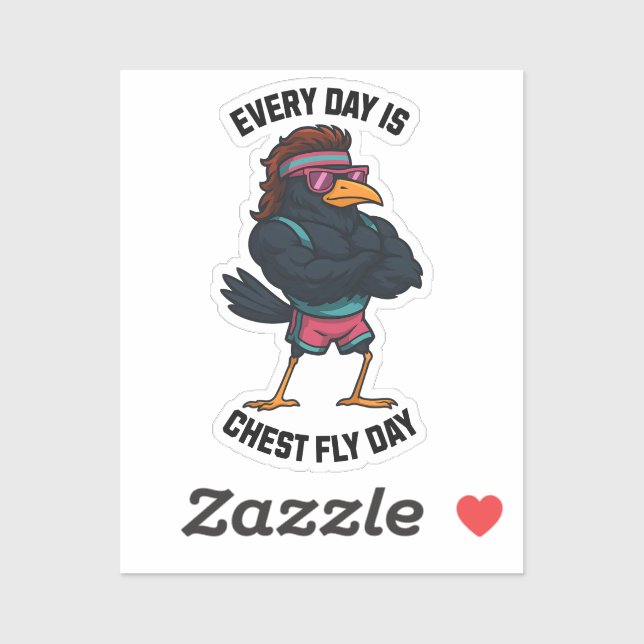 Every Day Is Chest Fly Day – Funny Crow Workout (Sheet)