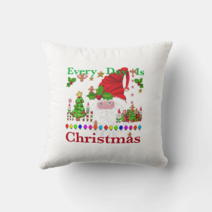 Every Day Is Christmas Throw Pillow