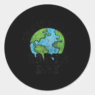 Every Day Is Earth Day _1 Classic Round Sticker