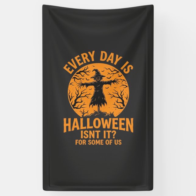 Every Day Is Halloween Scarecrow Witch Design_1 Banner (Vertical)