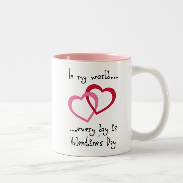 Every Day is VDay Mug (Right)