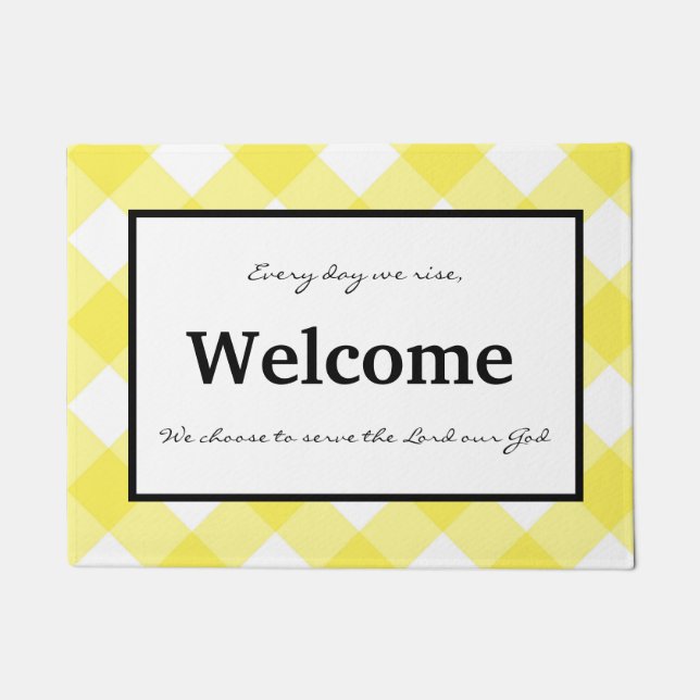 Every Day We Rise-Choose to Serve-Doormat Doormat (Front)