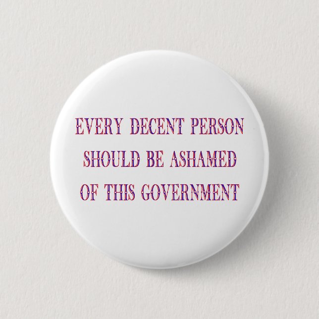 Every decent person 2 inch round button (Front)