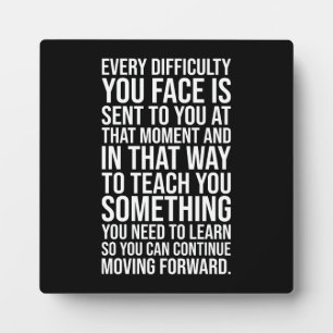 Every Difficulty Teaches You, Gym, Hustle, Success Plaque