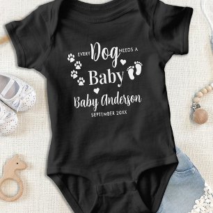 Every Dog Needs A Baby Pregnancy Announcement Blac Bodysuit