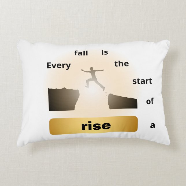 "Every Fall Is the Start of a Rise – Leap of Hope" Accent Pillow (Front)