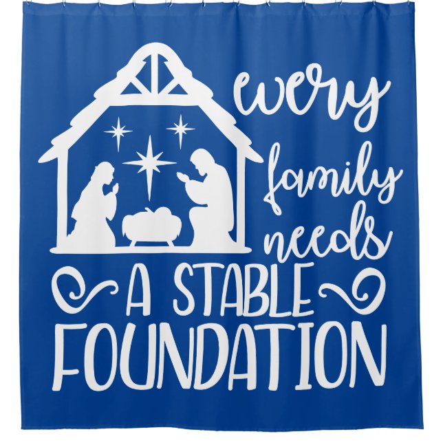 Every Family Needs A Stable Foundation Nativity (Front)