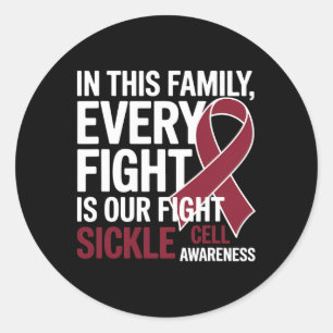 Every Fight Is Our Fight Sickle Cell Awareness Ane Classic Round Sticker