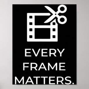 Every Frame Poster