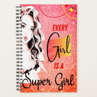 Every Girl is a Super Girl Pink Glitter Design Planner