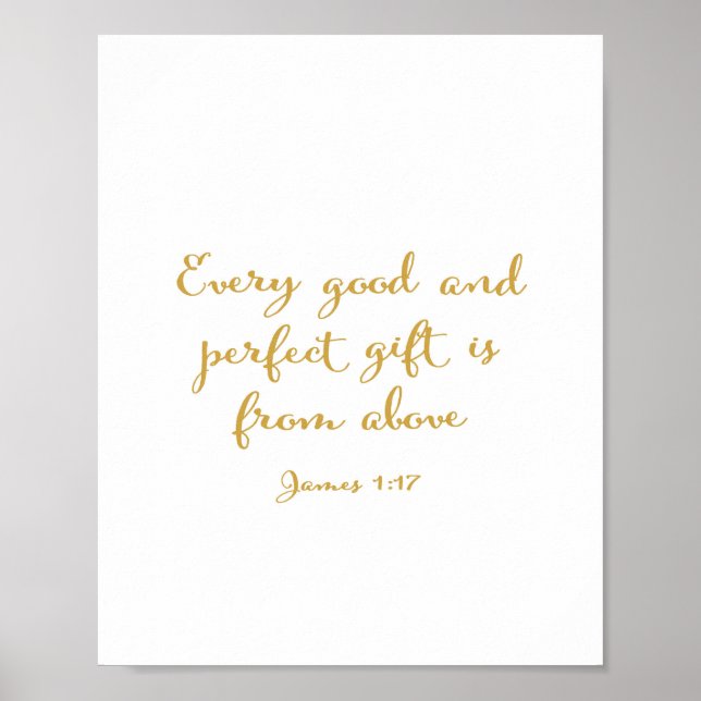 Every good and perfect gift is from above - bible poster (Front)
