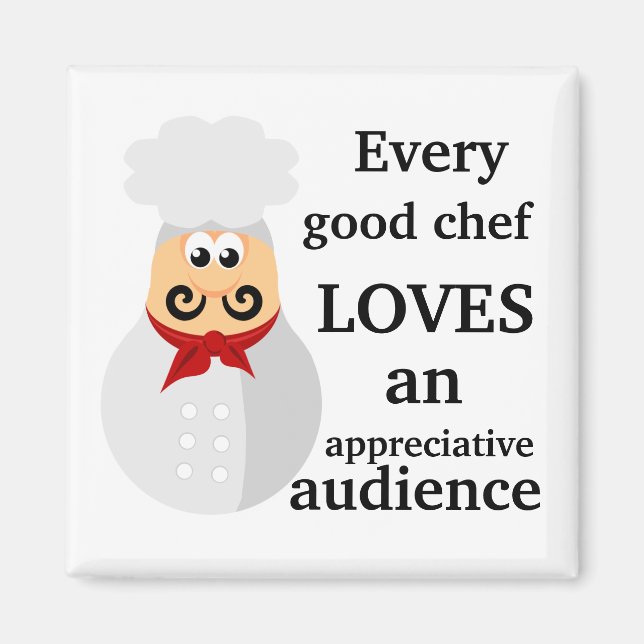 Every Good Chef Cooking Gift Magnet (Front)