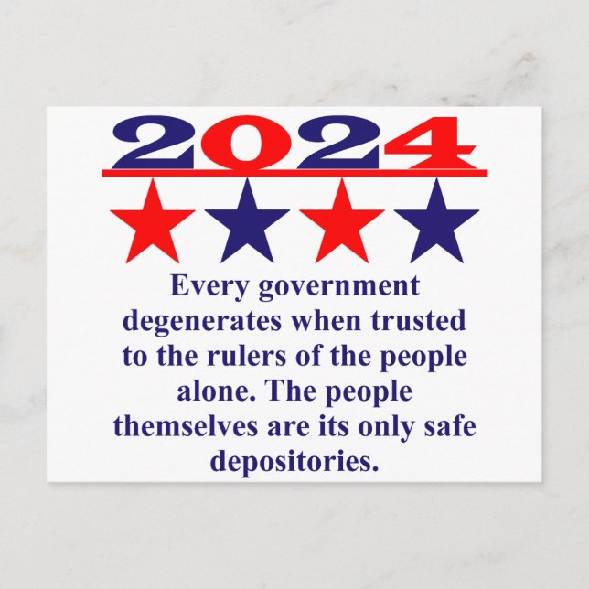 Every Government Degenerates When Trusted - Politi Postcard (Front)