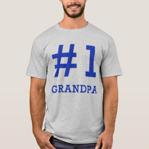Every Grandpa Deserves a #1 Grandpa Tshirt! T-Shirt