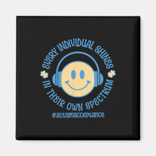 Every Individual Shines In Their Own Spectrum Auti Magnet