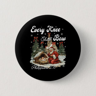 Every Knee Shall Bow Christian Christmas  2 Inch Round Button