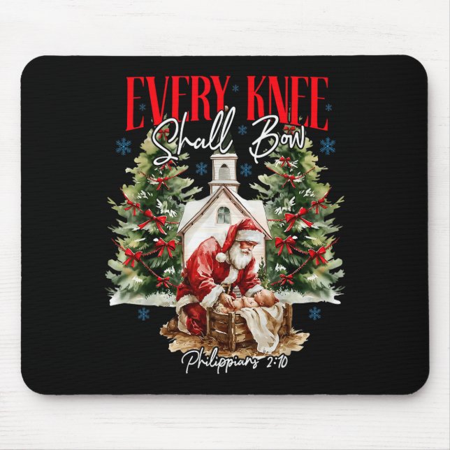 Every Knee Shall Bow Christian Jesus Merry Christm Mouse Pad (Front)