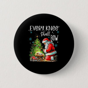 Every Knee Shall Bow Funny Kneeling Santa Baby Jes 2 Inch Round Button