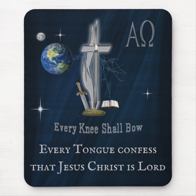 Every knee shall bow  mouse pad (Front)