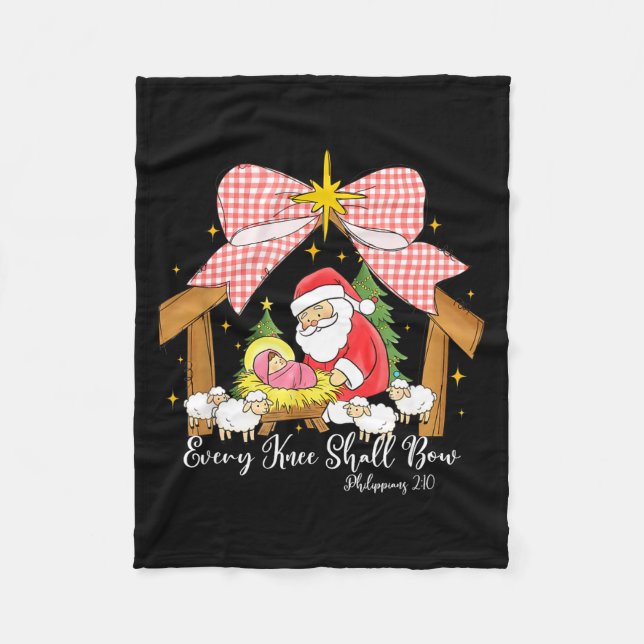 Every Knee Shall Bow Santa Christmas Nativity Scen Fleece Blanket (Front)