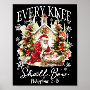 Every Knee Shall Bow Santa Christmas Nativity Scen Poster