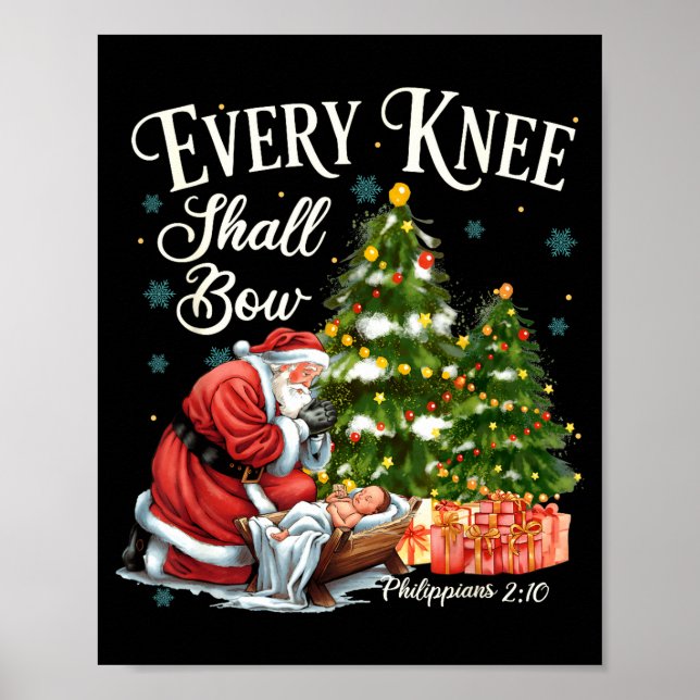 Every Knee Shall Bow Santa Christmas Nativity Scen Poster (Front)