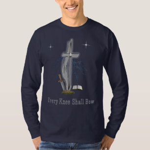 Every knee shall bow T-Shirt