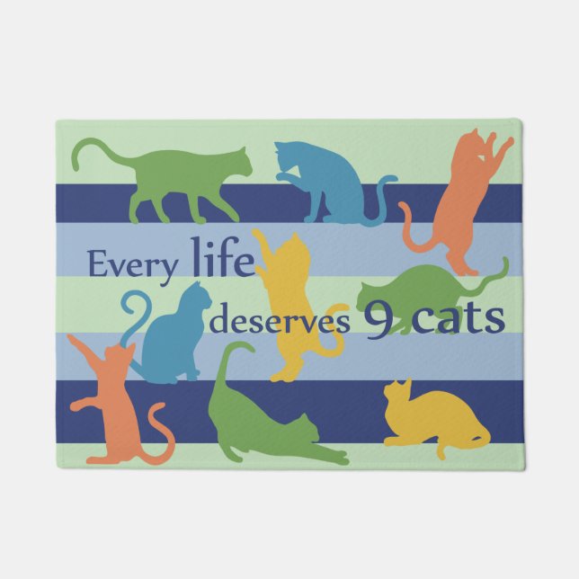 Every Life Deserves 9 Cats Funny Cat Humour Doormat (Front)