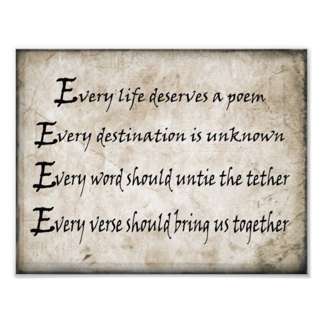 Every Life Deserves A Poem Print (Parchment) (Front)
