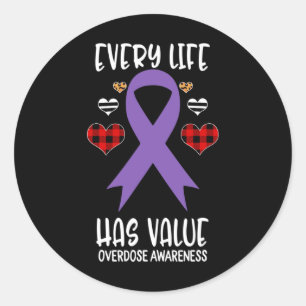 Every Life Has Value Overdose Awareness Ribbon Buf Classic Round Sticker