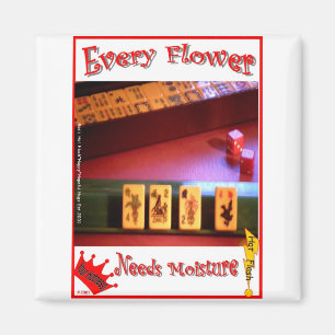 Every Mahjong Flower Needs Moisture! Magnet