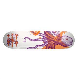 Every Man and Woman And octopus is a Star Skateboard