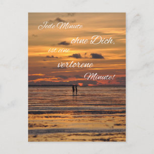 Every minute without you is a lost minute! postcard