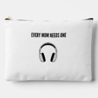 Every Mom Needs One : HeadSet Print Cut Sew Bag