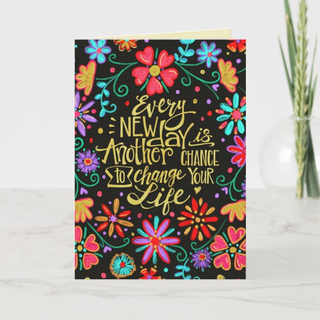 ‘Every New Day’ pretty floral Card (Front)