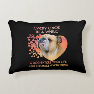 Every Once In A While A Dog Enters Your Life Accent Pillow
